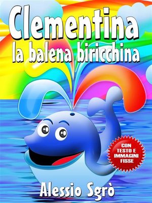 cover image of Clementina la balena biricchina (Nuova Edizione)